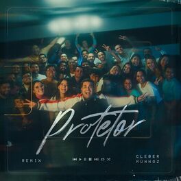 Album cover of Protetor Remix
