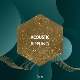 Album cover of Acoustic Rippling Skies