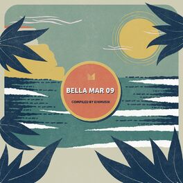 Album cover of Bella Mar 09