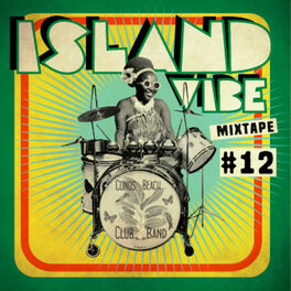Album cover of Island Vibe Festival - Mixtape 12