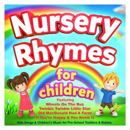 Album cover of Nursery Rhymes for Children - Kids Songs & Childrens Music for Pre-School Toddlers & Babies