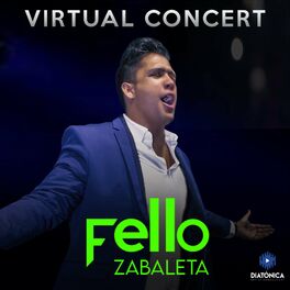 Album cover of Fello Zabaleta + Virtual Concert