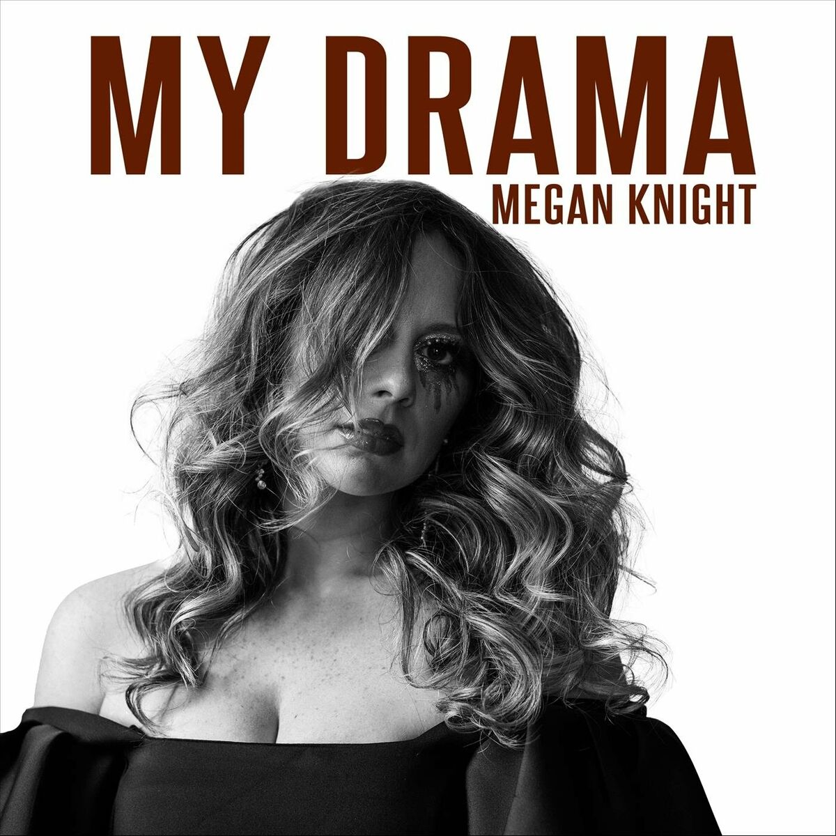 Megan Knight - My Drama: тексты и песни | Deezer