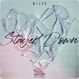 Album cover of Stayed Down
