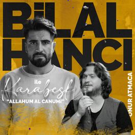 Album cover of Allahum Al Canumi (Bilal Hancı ile Karabesk)