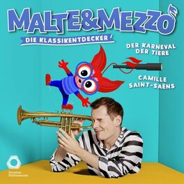 Album cover of Malte & Mezzo: Der Karneval der Tiere (Die Klassikentdecker)