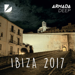 Album cover of Armada Deep - Ibiza 2017