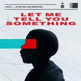 Album cover of Let Me Tell You Something