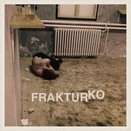 Album cover of Frakturko (Split W. Fraktura Mozga)