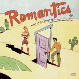 Album cover of What I Like About You (And Other Romantic Hits)