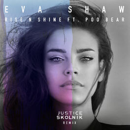 Album cover of Rise N Shine (feat. Poo Bear) (Justice Skolnik Remix)