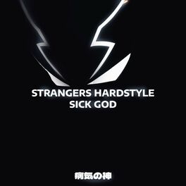 Album cover of STRANGERS HARDSTYLE