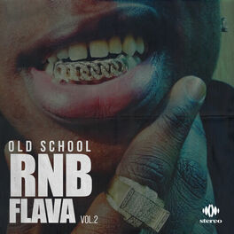 Album cover of Old School RnB Flava, vol. 2