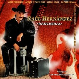 Raul Hernandez: música, canciones, letras | Escúchalas en Deezer