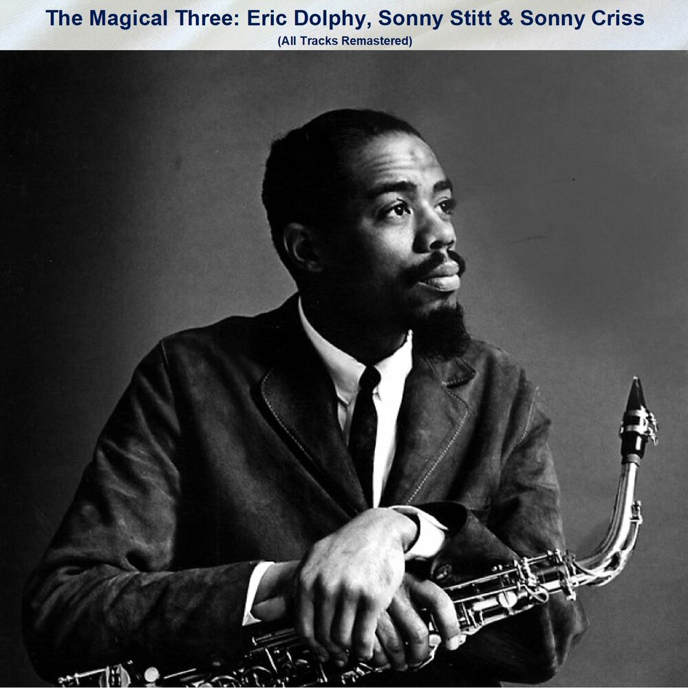 Dolphy. Eric Dolphy. Dolphy Dolphy.