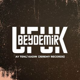 Album cover of Ay Tenli Kadın (Jeremy Version)