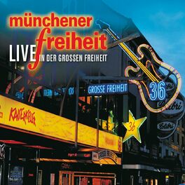 Album cover of Münchener Freiheit live in der Großen Freiheit