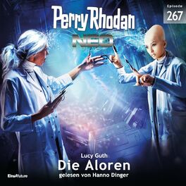 Album cover of Die Aloren - Perry Rhodan - Neo 267 (Ungekürzt)