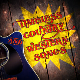 Album cover of Timeless Country and Western Songs