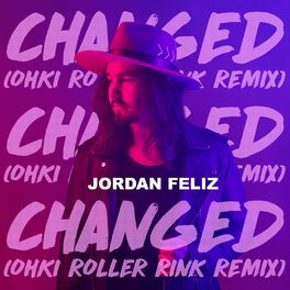 Album cover of Changed (OHKI Roller Rink Remix)