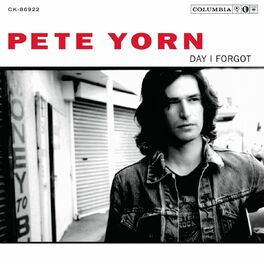 Pete Yorn - Day I Forgot: lyrics and songs