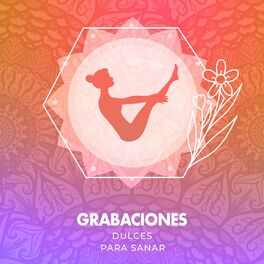 Album cover of Grabaciones Dulces para Sanar