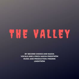 Album cover of The Valley (feat. Nadja)