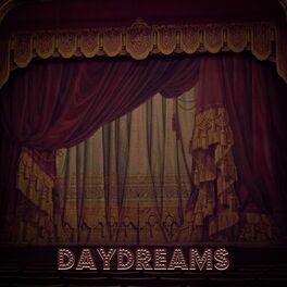 Album cover of Daydreams