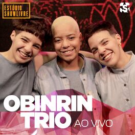 Album cover of Obinrin Trio no Estúdio Showlivre (Ao Vivo)