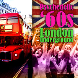 Album cover of Psychedelic '60s - London Underground