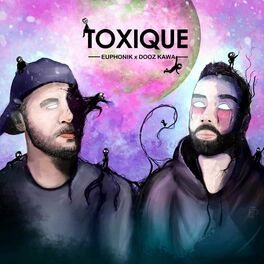 Album cover of Toxique (feat. Dooz Kawa)