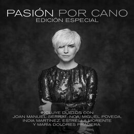 Album cover of Pasión Por Cano (Edición Especial)