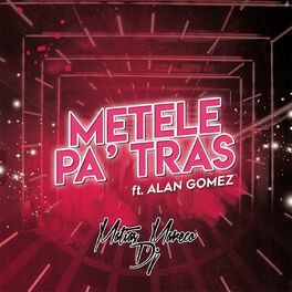 Album cover of Metele Pa´ Tras