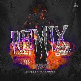 Album cover of Gabber Madness (Brutal Theory Remix)