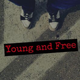 Album cover of Young and Free