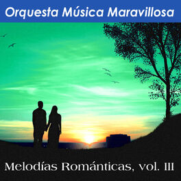Album cover of Melodías Románticas, Vol. III