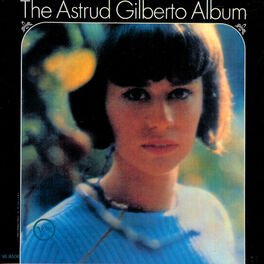 Album picture of The Astrud Gilberto Album