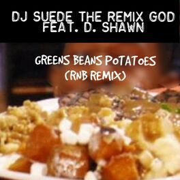 Album cover of GREENS BEANS TOMATOES (feat. D. Shawn)