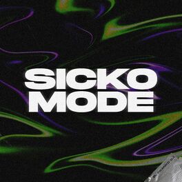 Album cover of Sicko Mode (Remix)