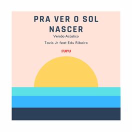 Album cover of Pra Ver o Sol Nascer (Versão Acústico)