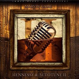 Album cover of Hennessy & Autotune 2