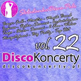 Album cover of DiscoKoncerty vol. 22