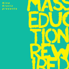 Album cover of Nina Kraviz Presents MASSEDUCTION Rewired