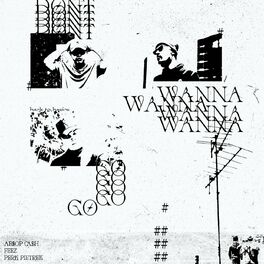 Album cover of Don't Wanna Go