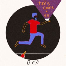 Album cover of 3 Cores e Eu