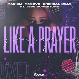 Album cover of Like A Prayer (feat. Tess Burrstone)