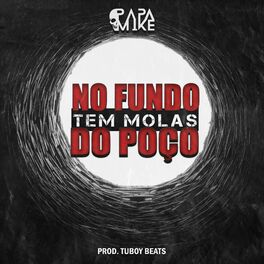 Album cover of No Fundo do Poço Tem Molas