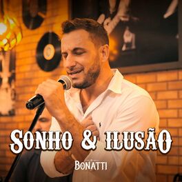 Album cover of Sonho e Ilusão