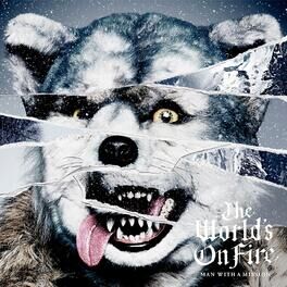 Album cover of The World's on Fire (European Edition)
