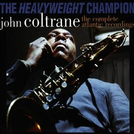 Album picture of Heavyweight Champion: The Complete Atlantic Recordings